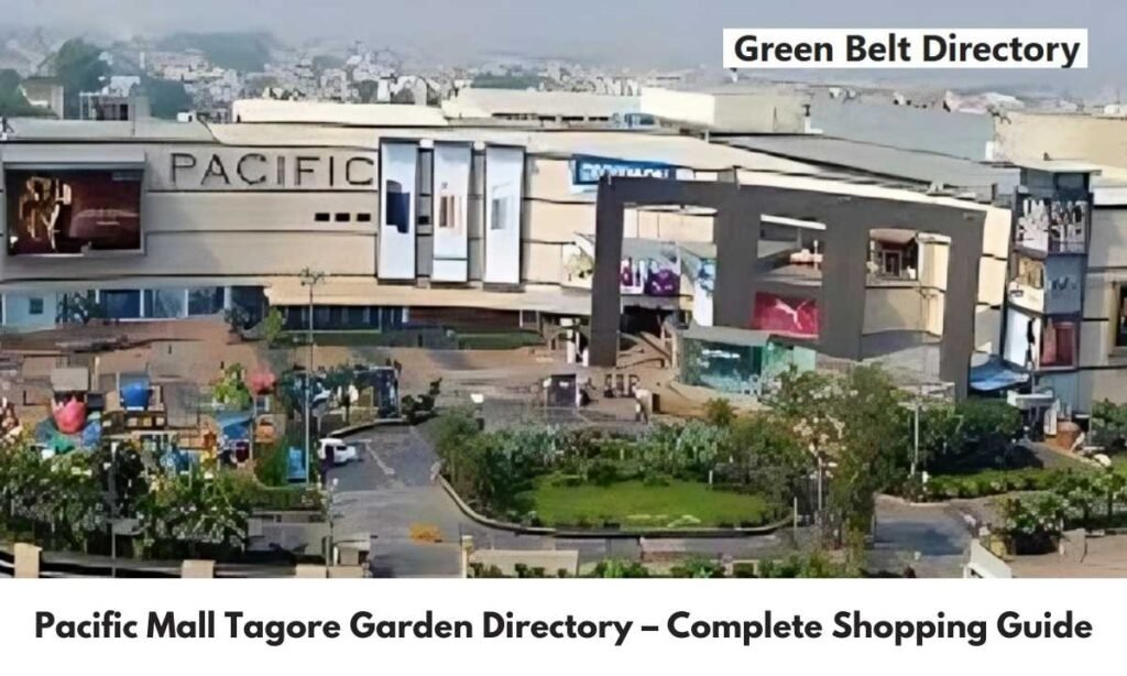 Pacific Mall Tagore Garden Directory
