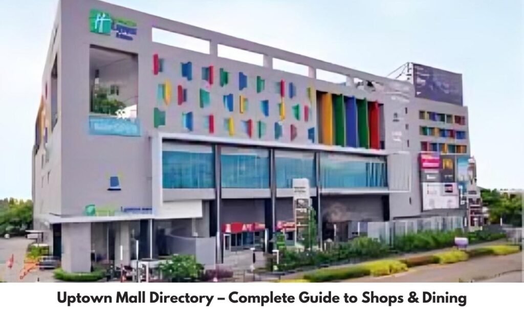 Uptown Mall Directory