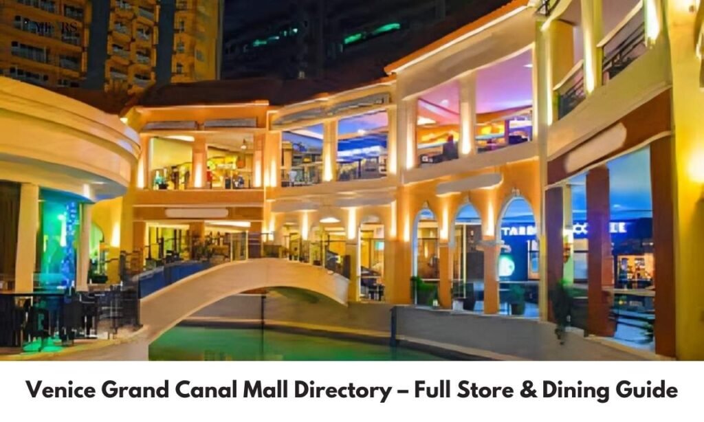 Venice Grand Canal Mall Directory