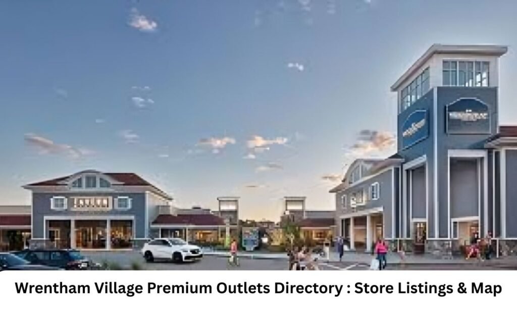 Wrentham Village Premium Outlets Directory