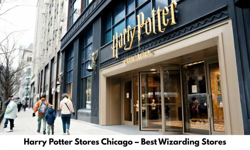 Harry Potter Stores Chicago