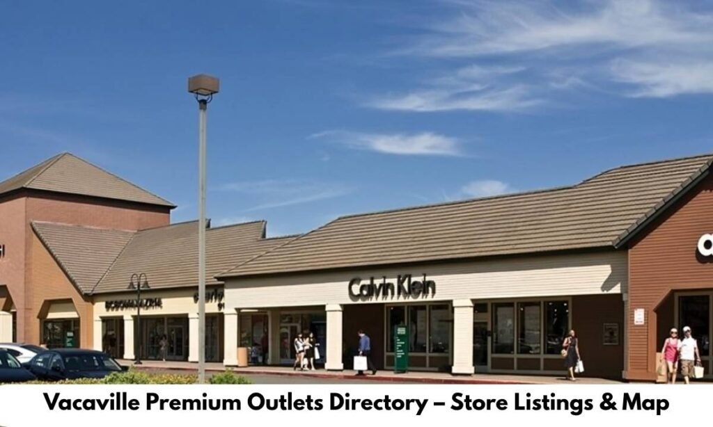 Vacaville Premium Outlets Directory