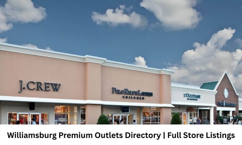 Williamsburg Premium Outlets Directory