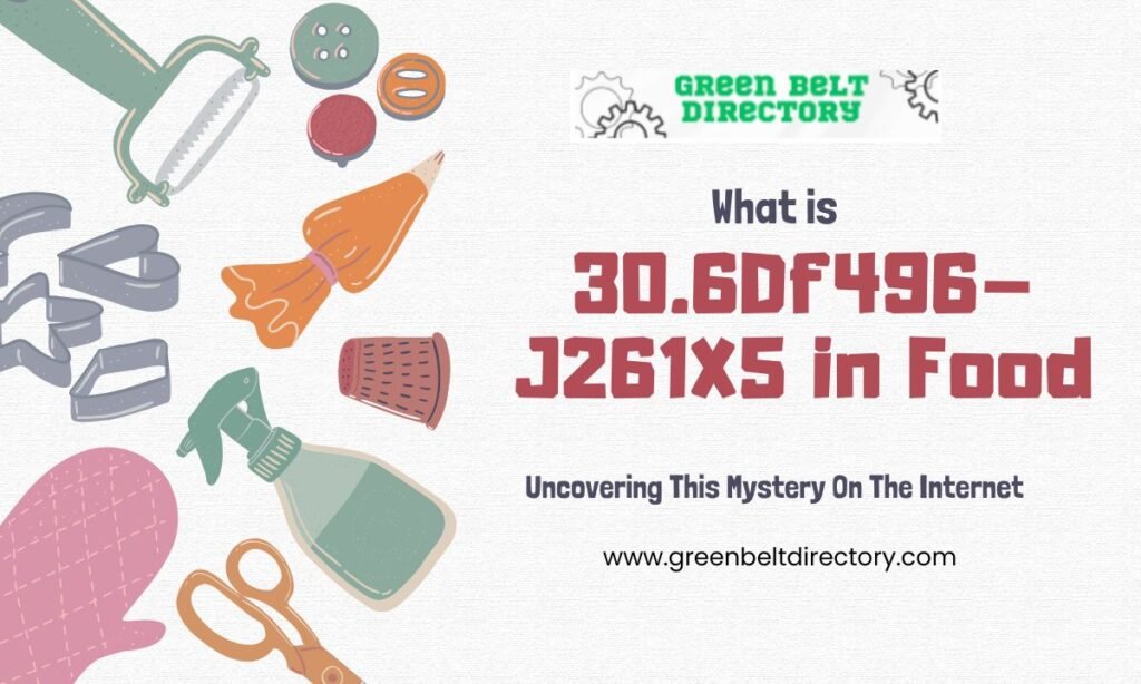 30.6Df496-J261X5 in Food