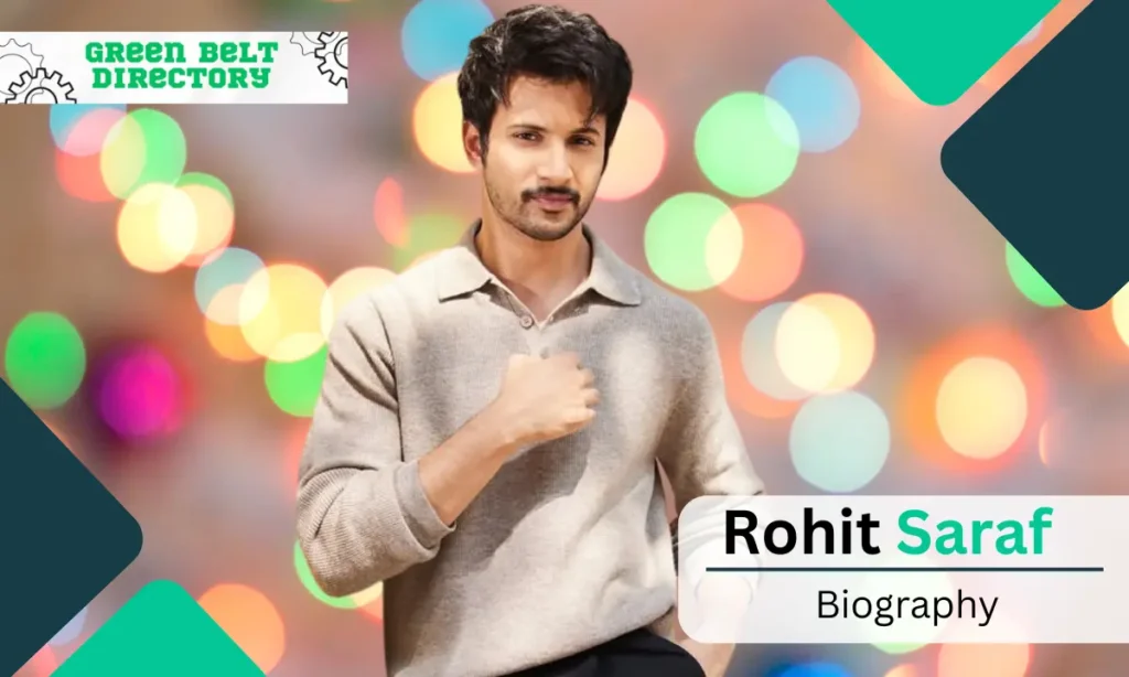 Rohit Saraf Age & More
