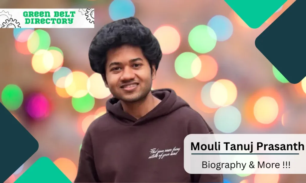 Mouli Tanuj Prasanth Age & Date of Birth