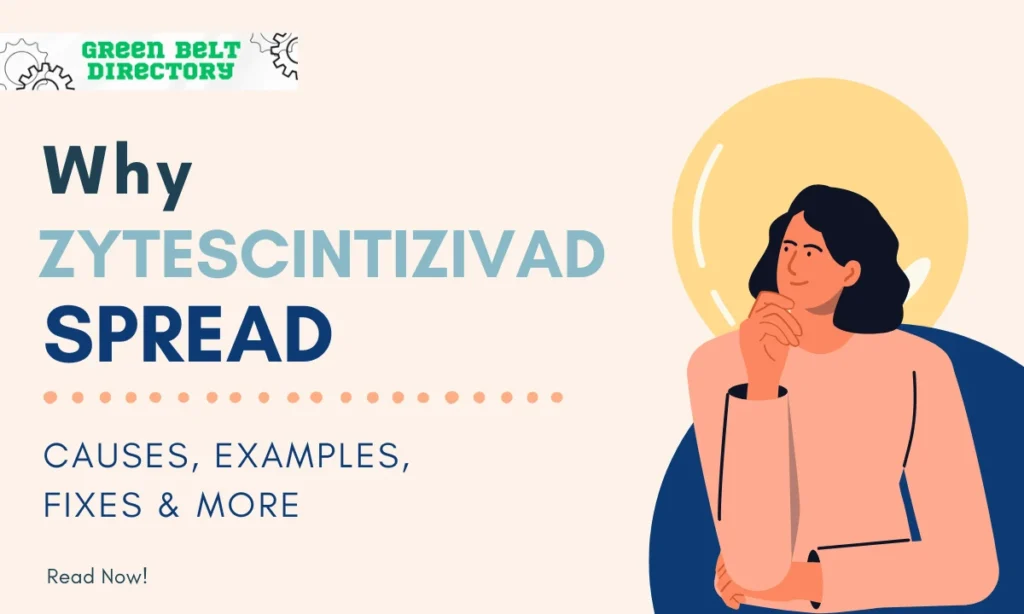 Why Zytescintizivad Spread